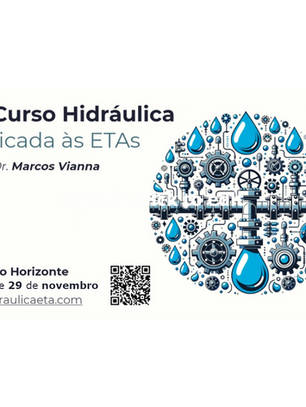 10º Curso Hidráulica Aplicada às ETAs - Prof. Dr. Marcos Vianna