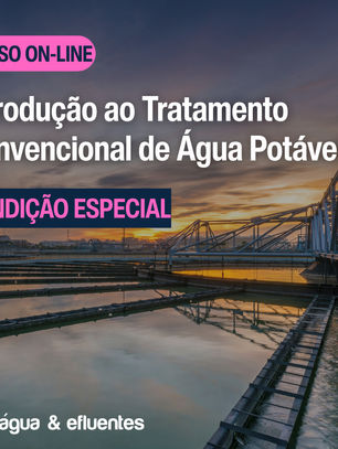 Curso on-line Introdução ao tratamento Convencional de Água Potável