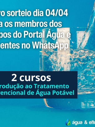 Novo sorteio para os membros dos grupos do Portal Água e Efluentes no WhatsApp