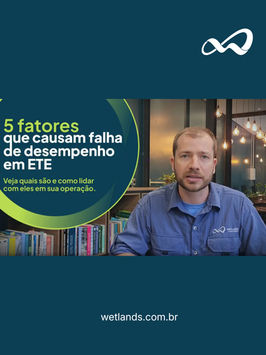 5 fatores que podem levar a falhas de desempenho em uma ETE