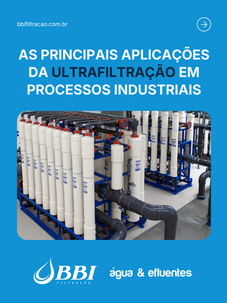 As Principais Aplicações da Ultrafiltração em Processos Industriais