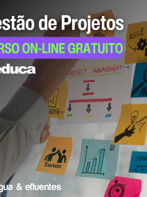 Curso On-line Gratuito de Gestão de Projetos