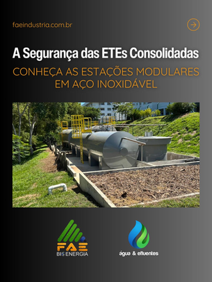 A Segurança das ETEs Consolidadas: Conheça as Estações Modulares em Aço Inoxidável