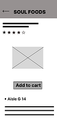 SOUL FOODS mobile app wireframe, Add to cart button, Aisle G 14.