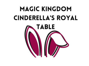 Cinderella's Royal Table