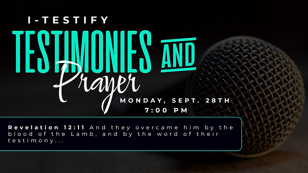 I-Testify & Prayer Night