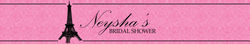 Neysha's Bridal Shower Logo