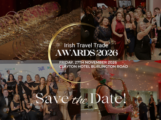 Save the Date for The Irish Travel Trade Awards 2026!