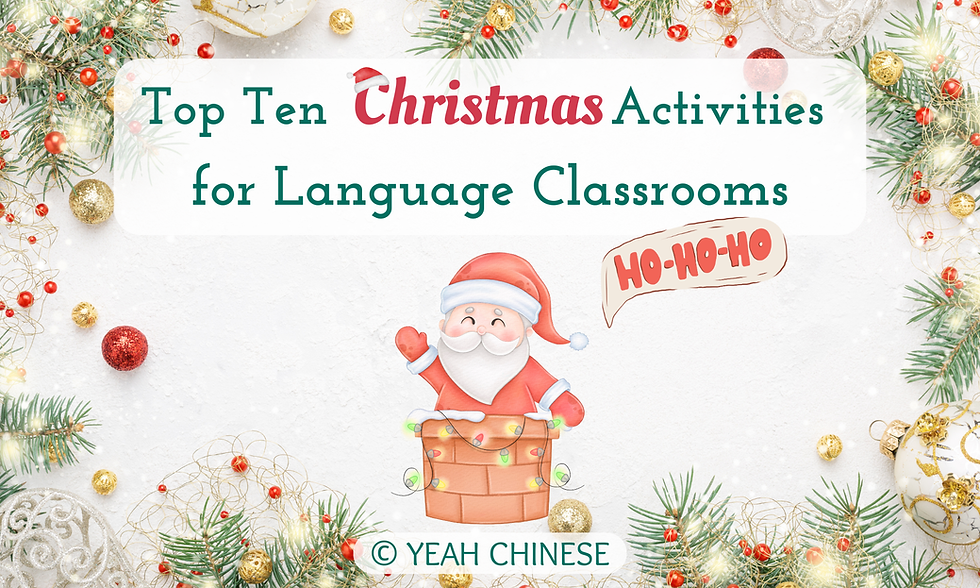 Top Ten Christmas Activities for Language Classrooms