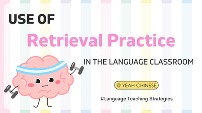 Boosting Long-Term Retention: Essential Retrieval Practice Strategies for Language Teachers