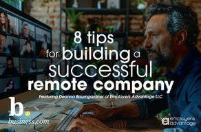 8 Tips for Building a Successful Remote Company