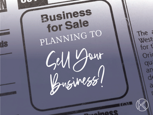 Planning to Sell Your Business?
