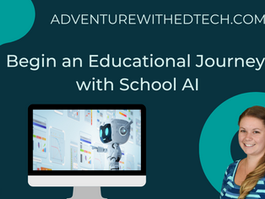 Begin an Educational Journey with School AI