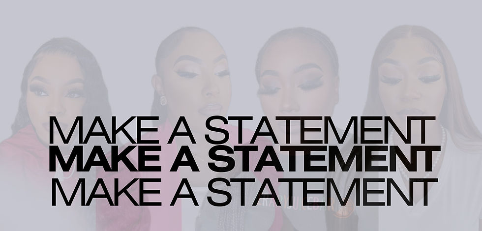 Copy of Copy of MAKE A STATEMENT.zip - 1.png
