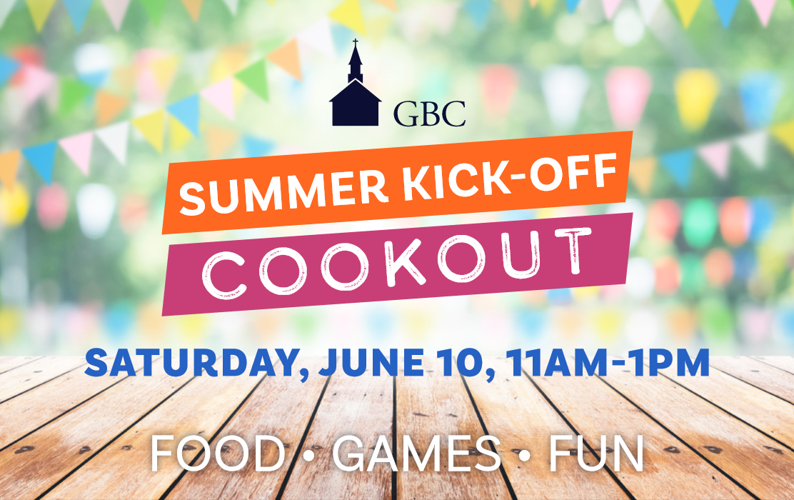 Summer Kick Off Cookout | goochlandbaptistch