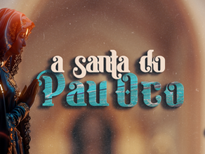 A Santa do Pau Oco | Episódio 06