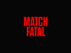 MATCH FATAL | T1 | Episódio 06