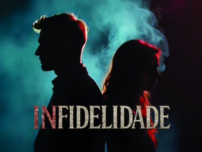 INFIDELIDADE | T1 | Episódio 04
