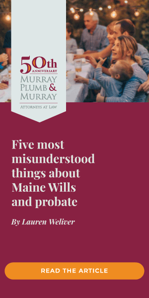Maine Wills Ad