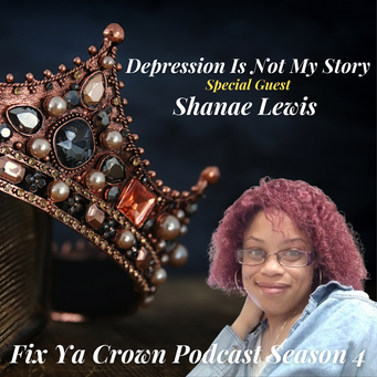 NERDS RULE INC's Fix Ya Crown Podcast with Dr. Tristaca Guest Shanae Lewis