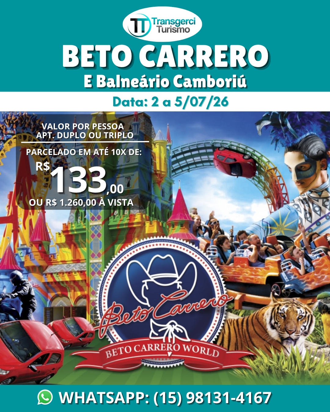 BETO CARRERO E BALNEÁRIO CAMBORIÚ