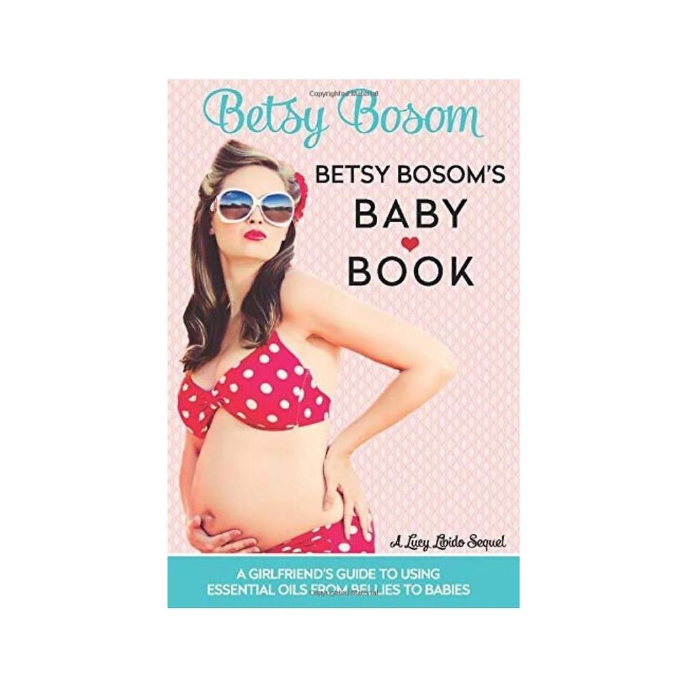 Betsy Bosom's Baby Book