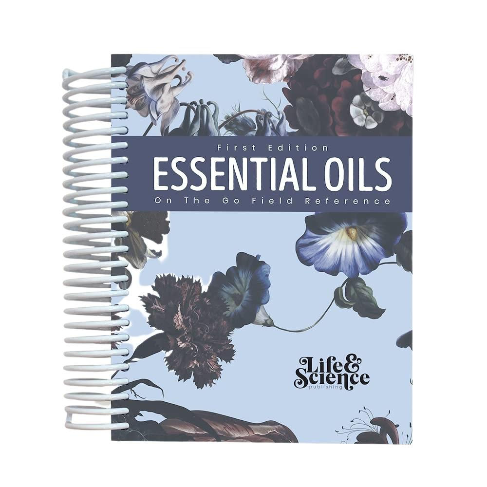 Essentials Oils On-The-Go Field Reference