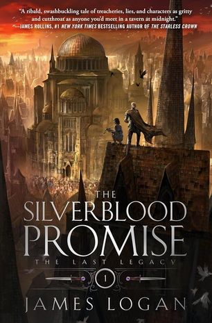 Two figures on a rooftop overlook a bustling medieval city. A dramatic sunset fills the sky. Text: "The Silverblood Promise" by James Logan.