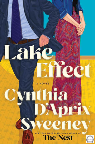 Book cover for "Lake Effect" by Cynthia D'Aprix Sweeney