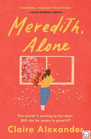 Red book cover for Meredith, Alone by Claire Alexander, showing a girl and dog at a window with falling blossoms.
