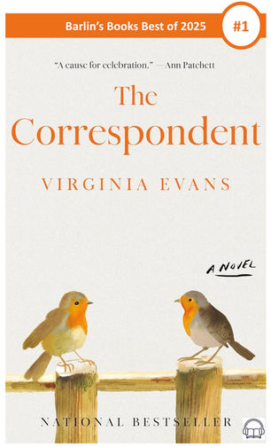 Two birds perched on a wooden fence, cover for "The Correspondent." Text includes "Virginia Evans" and "National Bestseller."
