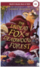 A fox in a red cloak holds a staff in a mystical forest with colorful mushrooms. The title reads "The Undead Fox of Deadwood Forest."