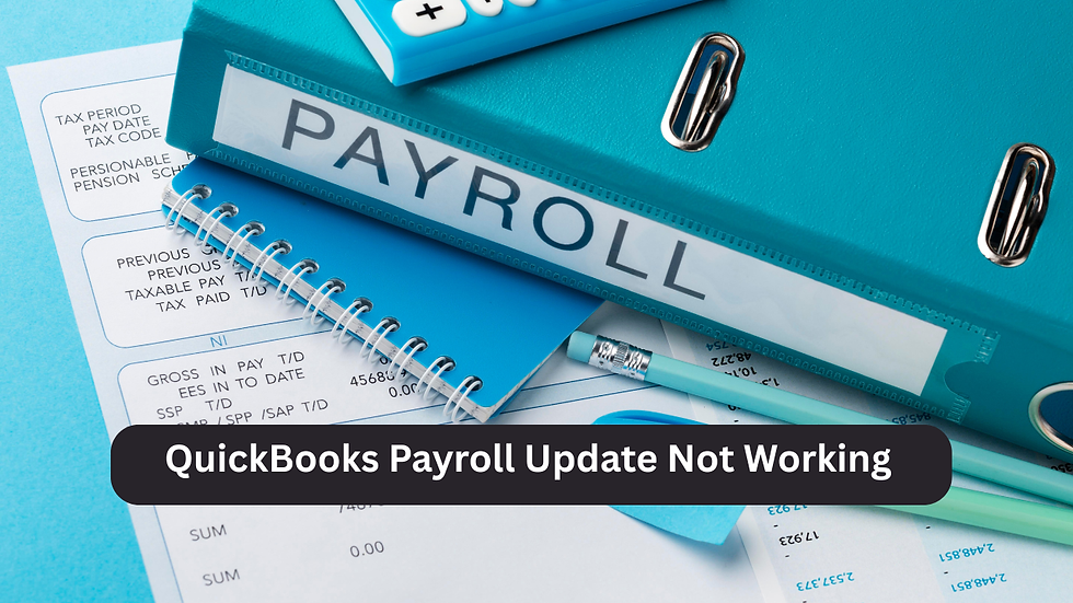QuickBooks Payroll Update Not Working