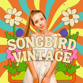 Songbird Vintage
