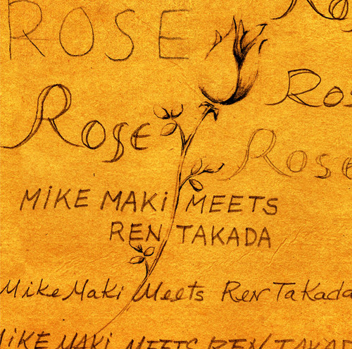 マイク眞木 meets 高田漣 / ROSE (CD) / UBCA-1007 | Tuff Beats