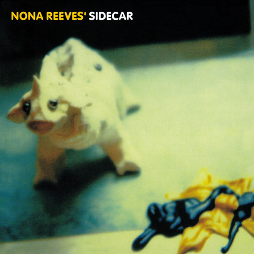 NONA REEVES / SIDECAR (LP) | Tuff Beats