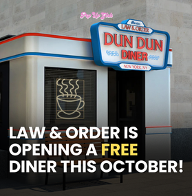 Law & Order: The DUN DUN Diner Fan Experience