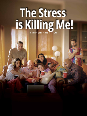Press Release - Hawk Hill Pictures Announces International Rollout for Drama The Stress Is Killing Me October 17
