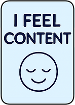 I feel content. A face icon with closed eyes and a warm, relaxed smile. The text reads “I feel content”.