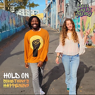 This Great Mercy - Hold on Something’s Happening.png