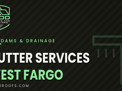 Gutter Services in West Fargo, North Dakota: Cleaning, Repair, and Installation