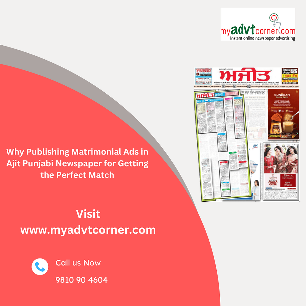 Why Publishing Matrimonial Ads in Ajit Punjabi Newspaper for Getting