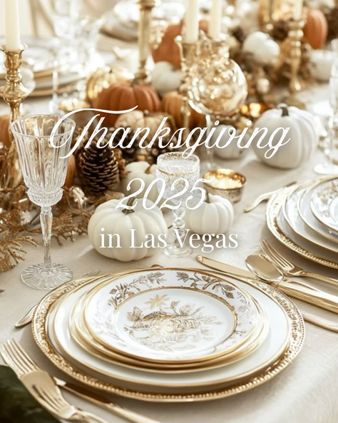 Thanksgiving 2025 List of Places to Dine in Las Vegas