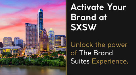 CALLING FOR BRANDS TO ACTIVATE AT SXSW 2025 - Elevate Your Brand - Join Us at The V Agency's Exclusive Brand Suite Experience at South By Southwest in Austin, Texas