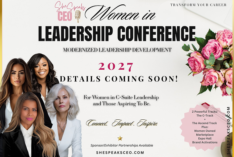 She Speaks CEO Women in Leadership Conference 2027 coming soon (2).png