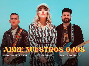 “Abre nuestros ojos” nuevo sencillo de Noemí Prado.