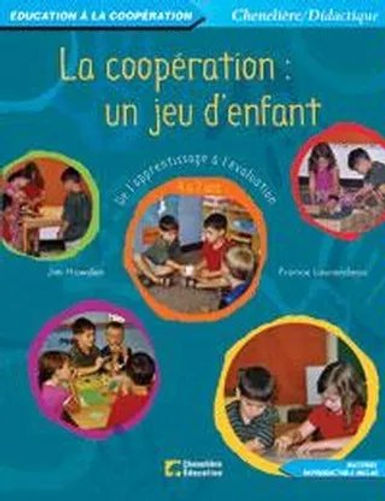 La coopération : un jeu d'enfant - De l’apprentissage à l’évaluation