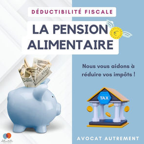 Fiscalité des pensions alimentaires