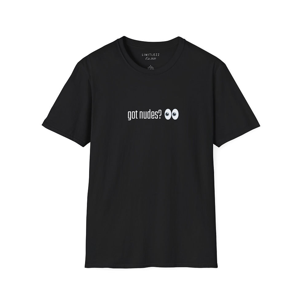 Thumbnail: UNISEX "GOT NUDES", T-Shirt