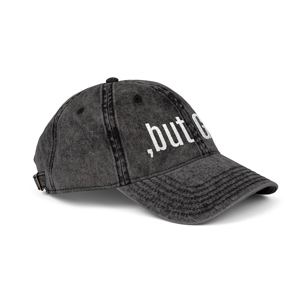 Thumbnail: ,but God Embroidered Cap